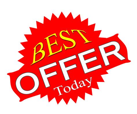 best offer today.